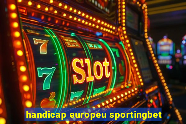 handicap europeu sportingbet