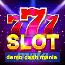 demo cash mania