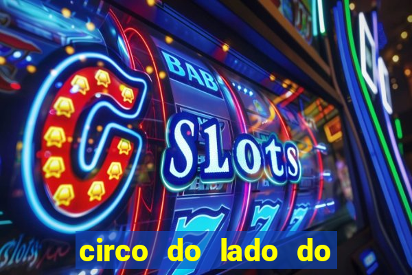 circo do lado do minas shopping