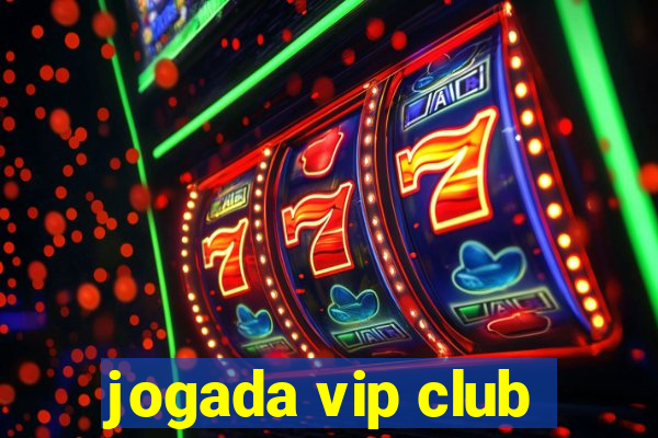 jogada vip club