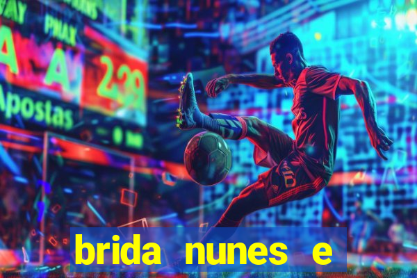 brida nunes e medico xv