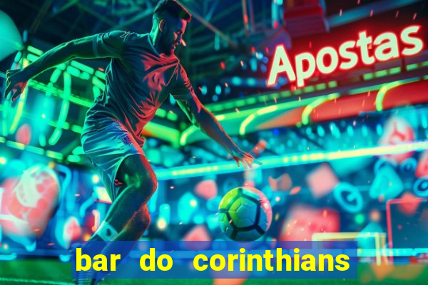 bar do corinthians em fortaleza