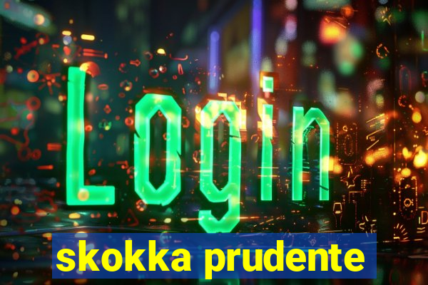 skokka prudente