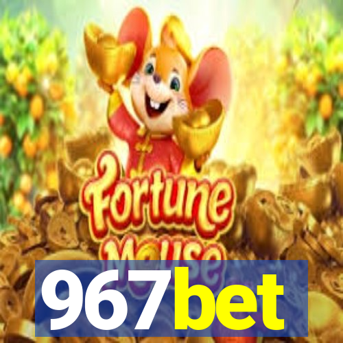 967bet