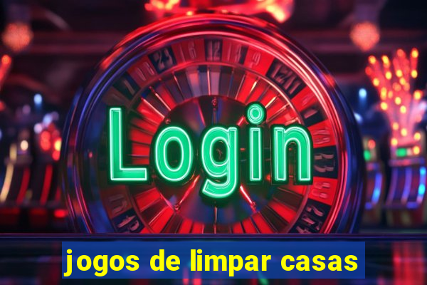 jogos de limpar casas