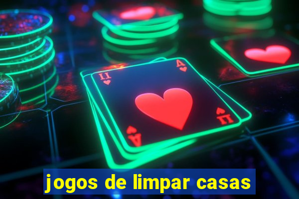 jogos de limpar casas