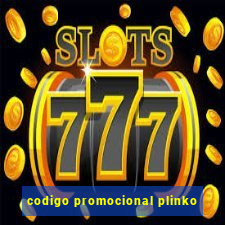 codigo promocional plinko