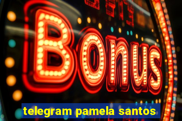 telegram pamela santos