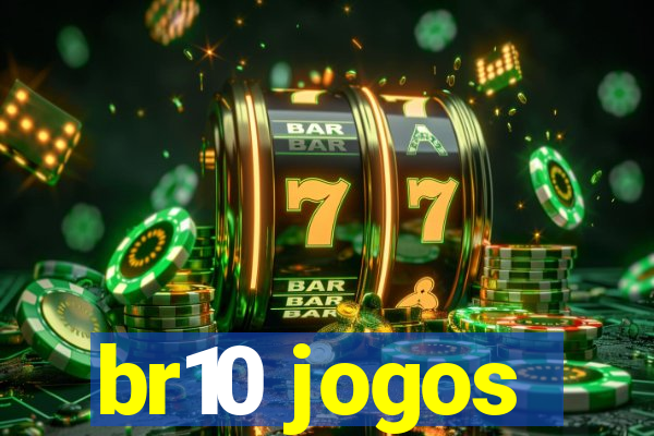 br10 jogos