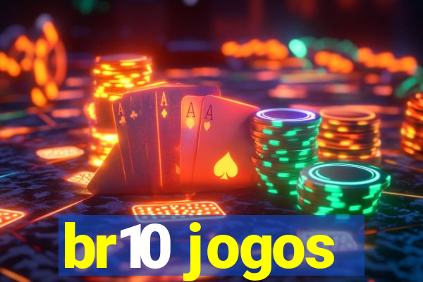 br10 jogos