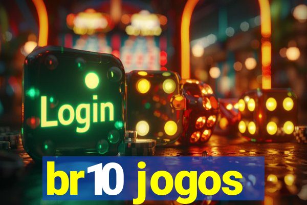 br10 jogos