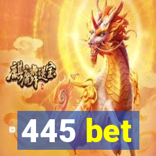 445 bet