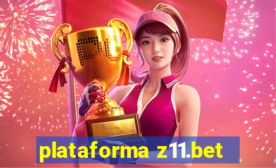 plataforma z11.bet