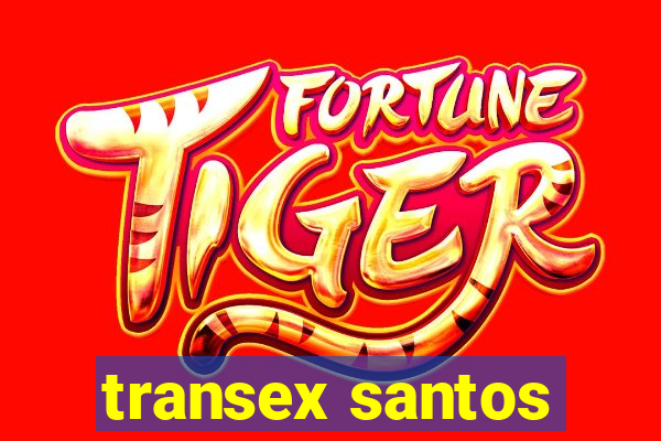 transex santos