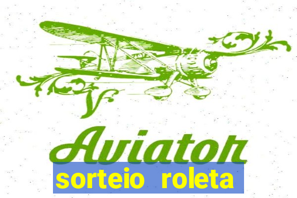 sorteio roleta numeros 1 a 100