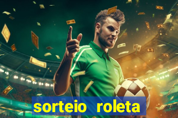 sorteio roleta numeros 1 a 100