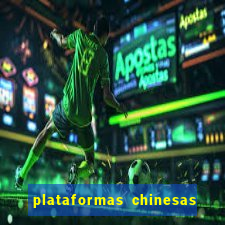 plataformas chinesas de apostas