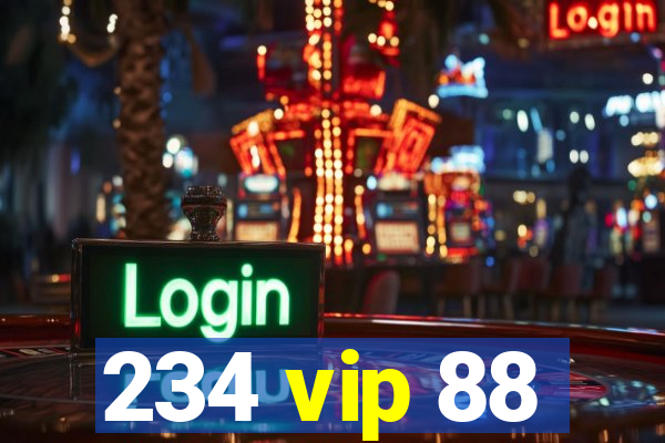 234 vip 88