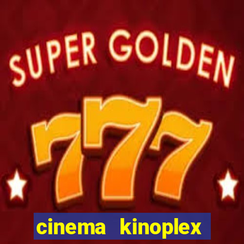 cinema kinoplex north shopping