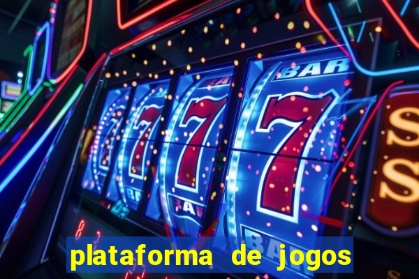 plataforma de jogos boa para ganhar dinheiro