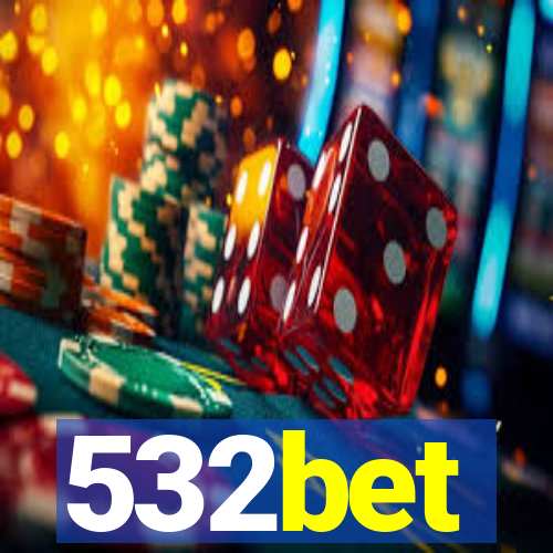 532bet