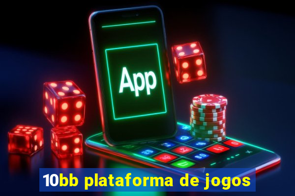 10bb plataforma de jogos