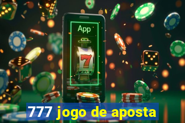 777 jogo de aposta