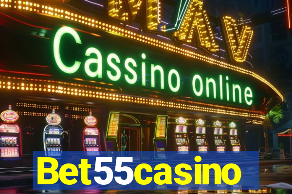 Bet55casino