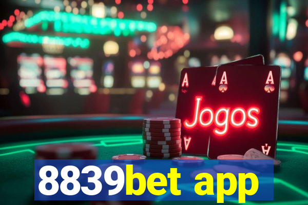 8839bet app