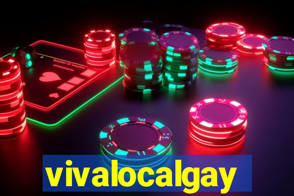 vivalocalgay