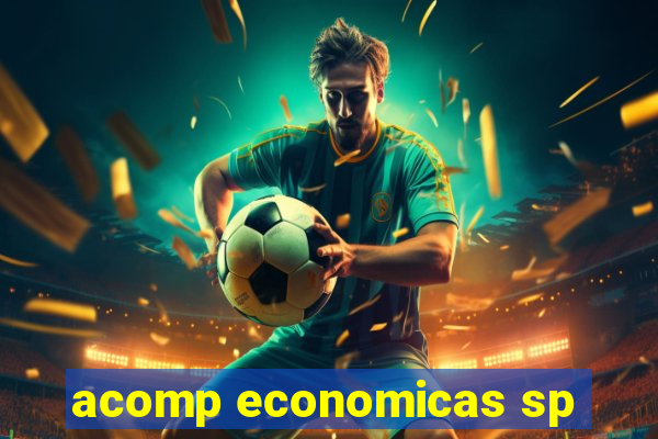 acomp economicas sp