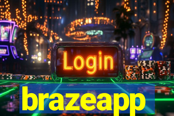 brazeapp