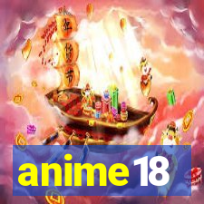 anime18