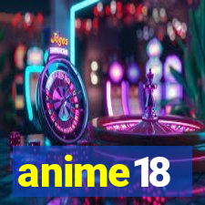 anime18