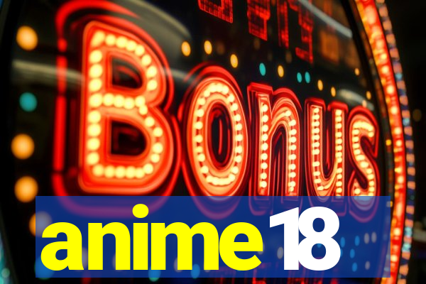 anime18