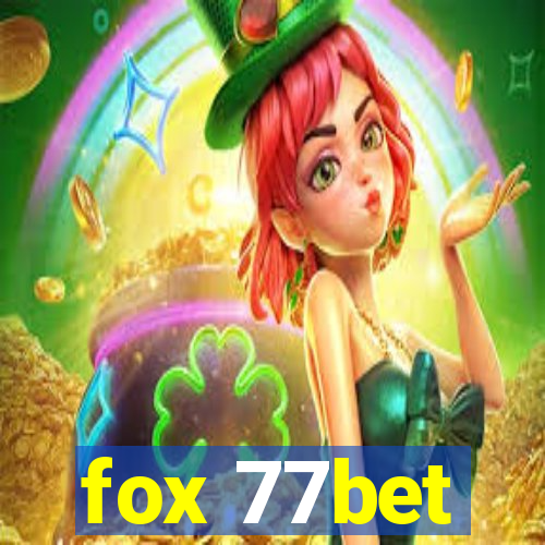 fox 77bet