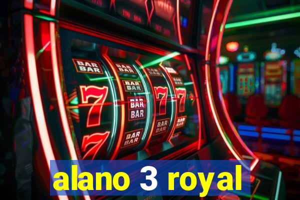 alano 3 royal