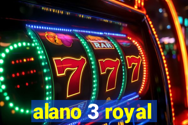 alano 3 royal