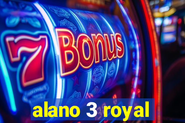 alano 3 royal