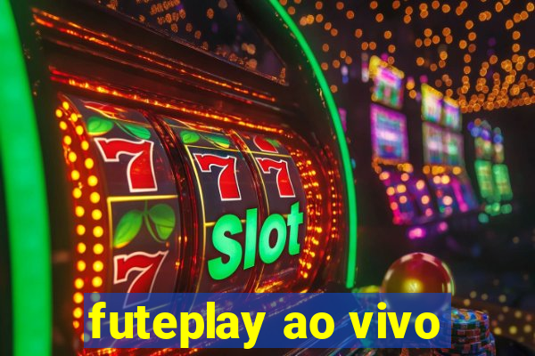 futeplay ao vivo