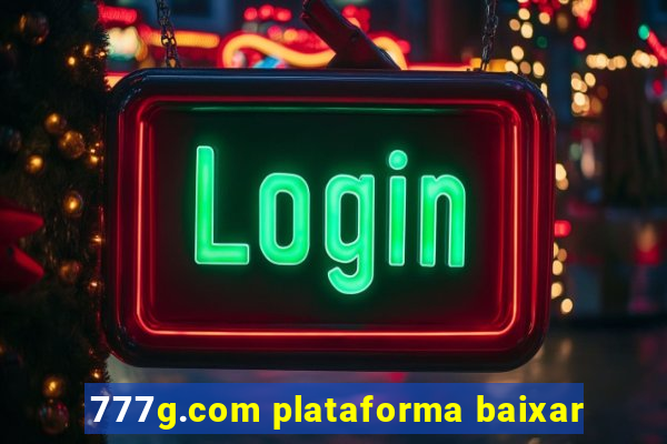 777g.com plataforma baixar