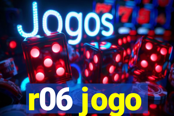 r06 jogo