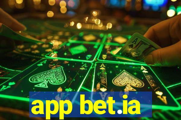 app bet.ia