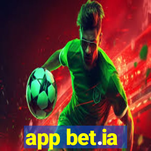 app bet.ia