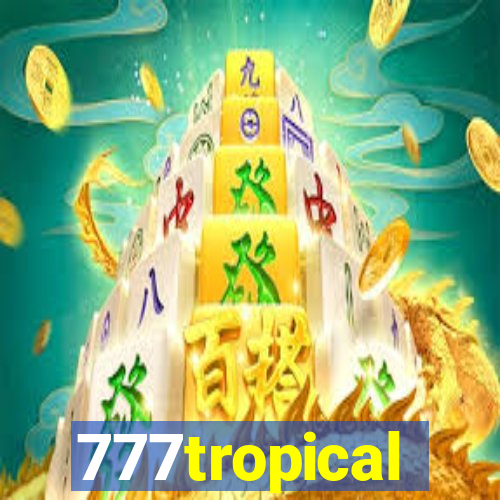 777tropical