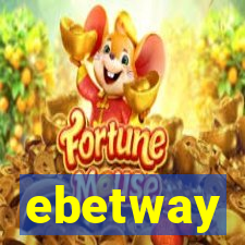 ebetway