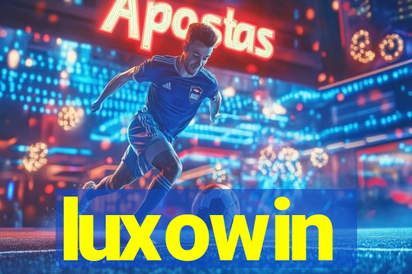 luxowin