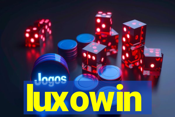 luxowin