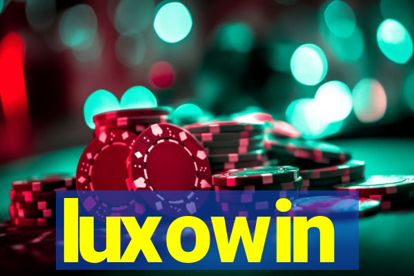 luxowin