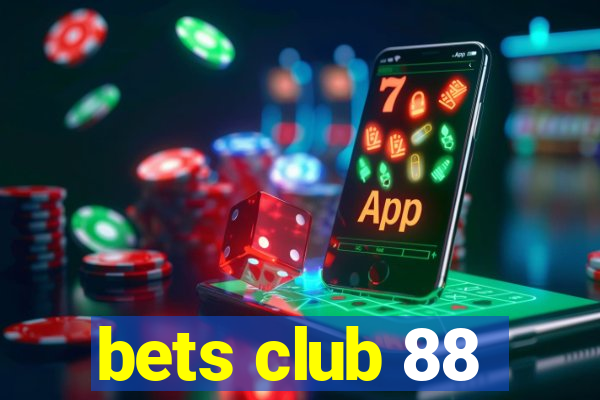 bets club 88